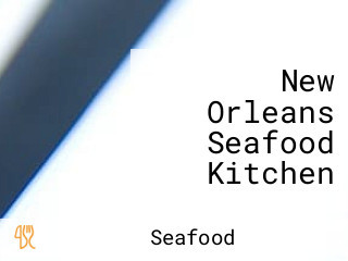 New Orleans Seafood Kitchen