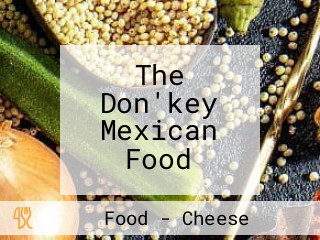 The Don'key Mexican Food