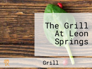 The Grill At Leon Springs