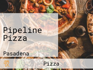 Pipeline Pizza