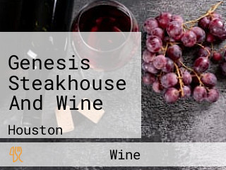 Genesis Steakhouse And Wine