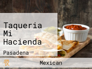 Taqueria Mi Hacienda