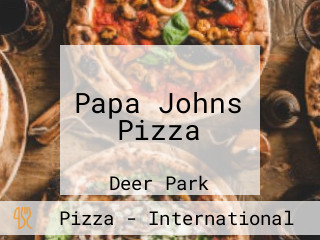 Papa Johns Pizza