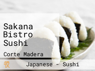 Sakana Bistro Sushi