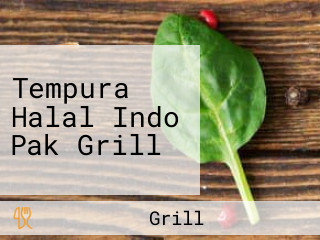 Tempura Halal Indo Pak Grill