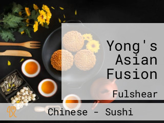 Yong's Asian Fusion