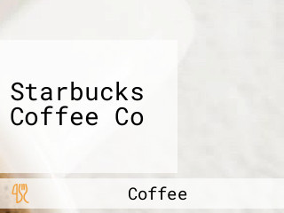 Starbucks Coffee Co