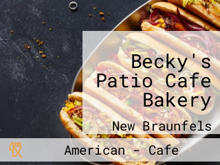 Becky's Patio Cafe Bakery