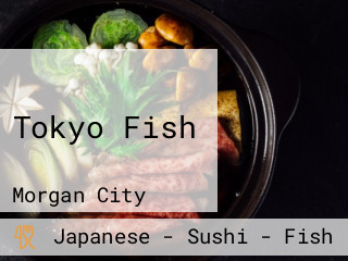 Tokyo Fish