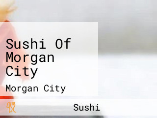 Sushi Of Morgan City