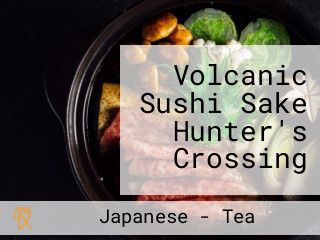 Volcanic Sushi Sake Hunter's Crossing