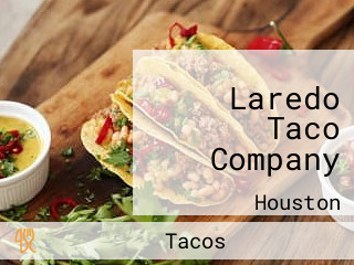 Laredo Taco Company