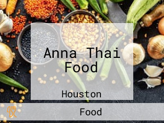 Anna Thai Food