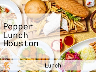 Pepper Lunch Houston