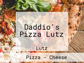 Daddio's Pizza Lutz