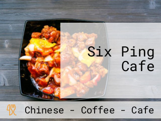 Six Ping Cafe