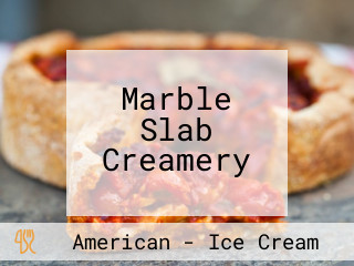 Marble Slab Creamery