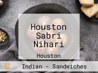 Houston Sabri Nihari