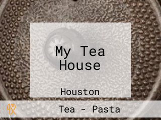 My Tea House