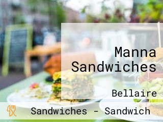 Manna Sandwiches