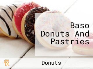 Baso Donuts And Pastries