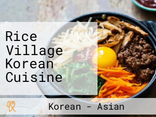 Rice Village Korean Cuisine