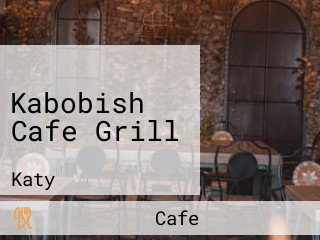 Kabobish Cafe Grill