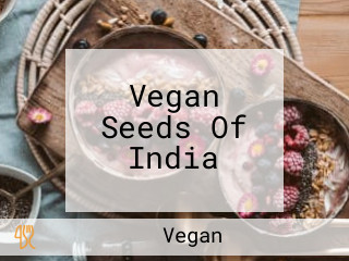 Vegan Seeds Of India