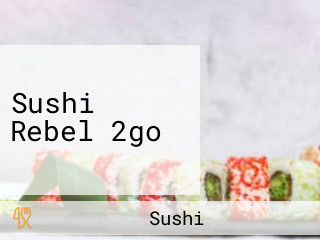 Sushi Rebel 2go