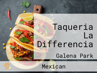 Taqueria La Differencia