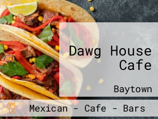 Dawg House Cafe