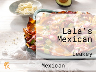 Lala's Mexican