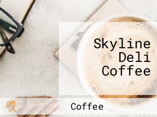 Skyline Deli Coffee