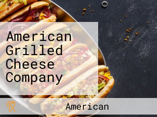 American Grilled Cheese Company