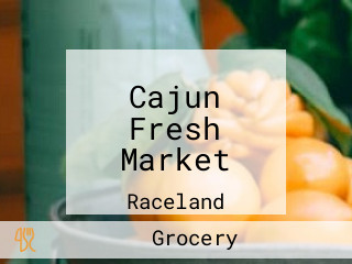 Cajun Fresh Market