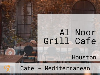 Al Noor Grill Cafe