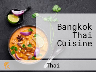 Bangkok Thai Cuisine