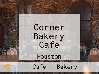 Corner Bakery Cafe