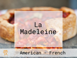 La Madeleine