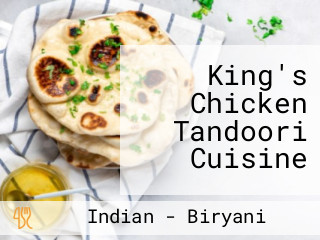 King's Chicken Tandoori Cuisine