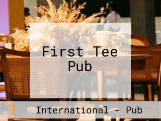 First Tee Pub