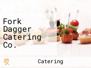 Fork Dagger Catering Co.