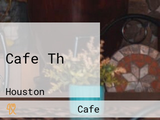 Cafe Th