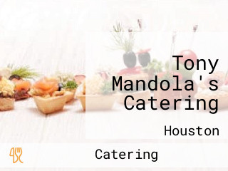 Tony Mandola's Catering