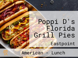 Poppi D's Florida Grill Pies