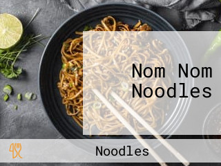 Nom Nom Noodles