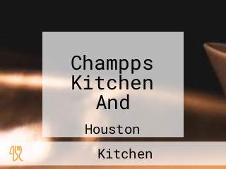 Champps Kitchen And