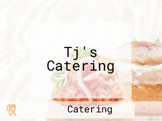 Tj's Catering