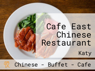 Cafe East Chinese Restaurant