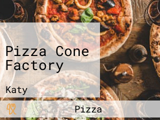 Pizza Cone Factory